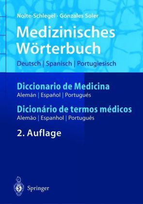 Produktbild: Medizinisches W&ouml;rterbuch/Diccionario de Medicina/Dicion&eacute;rio de termos m&eacute;dicos