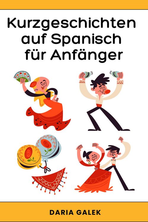 Produktbild: Kurzgeschichten auf Spanisch f&uuml;r Anf&auml;nger
