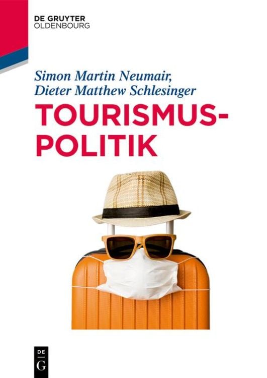 Bild vom Artikel Tourismuspolitik vom Autor Simon Martin Neumair