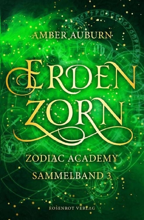 Produktbild: Erdenzorn - Zodiac Academy Sammelband 3