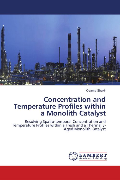 Produktbild: Concentration and Temperature Profiles within a Monolith Catalyst