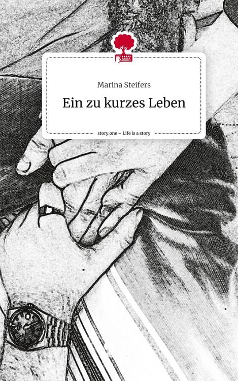 Produktbild: Ein zu kurzes Leben. Life is a Story - story.one