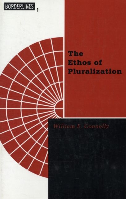 Produktbild: Connolly, W: Ethos Of Pluralization