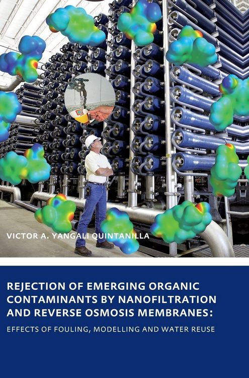 Produktbild: Rejection of Emerging Organic Contaminants by Nanofiltration and Reverse Osmosis Membranes