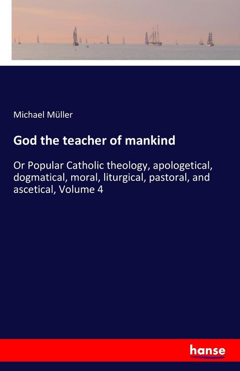 Produktbild: God the teacher of mankind