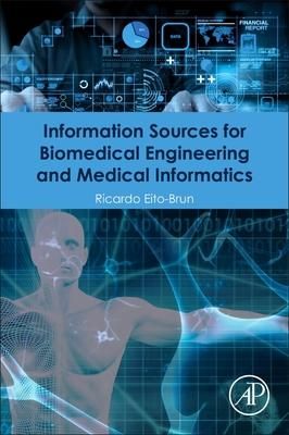 Produktbild: Information Sources for Biomedical Engineering and Medical Informatics