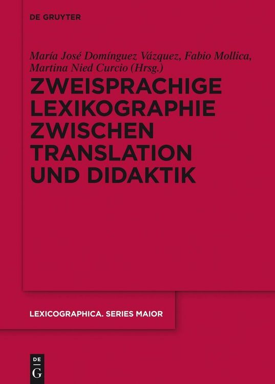 Produktbild: Zweisprachige Lexikographie zwischen Translation und Didaktik