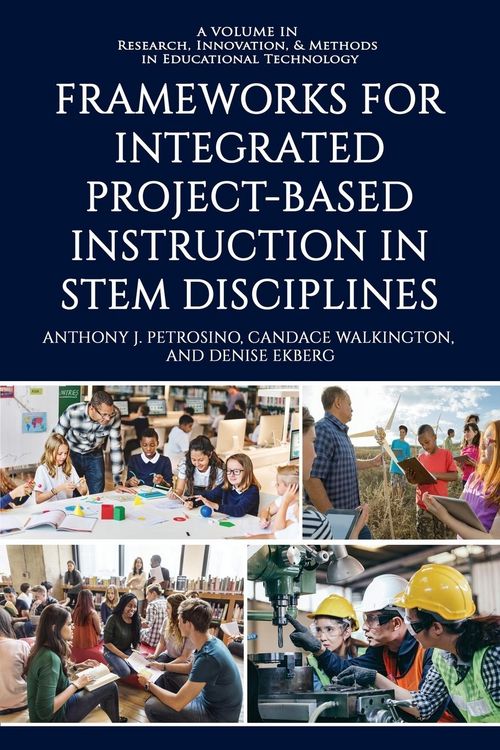 Produktbild: Frameworks for Integrated Project-Based Instruction in STEM Disciplines