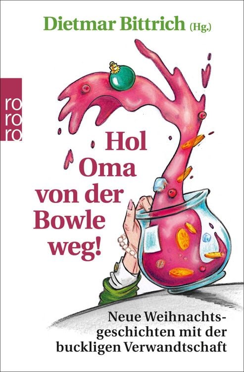 Produktbild: Hol Oma von der Bowle weg!