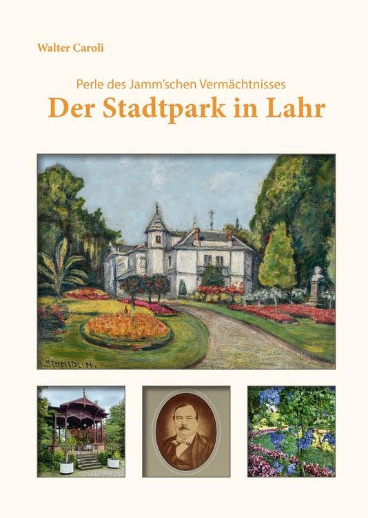 Produktbild: Der Stadtpark in Lahr