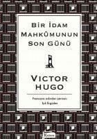 Produktbild: Bir Idam Mahkumunun Son G&uuml;n&uuml;
