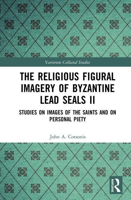 Produktbild: Cotsonis, J: The Religious Figural Imagery of Byzantine Lead