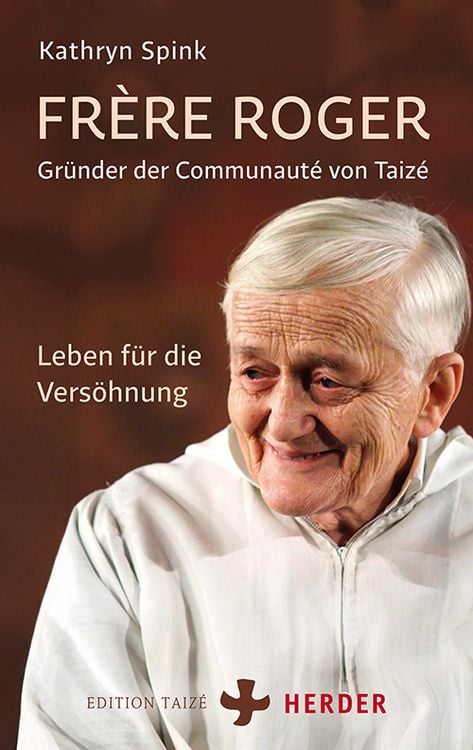 Produktbild: Fr&egrave;re Roger - Gr&uuml;nder der Communaut&eacute; von Taiz&eacute;