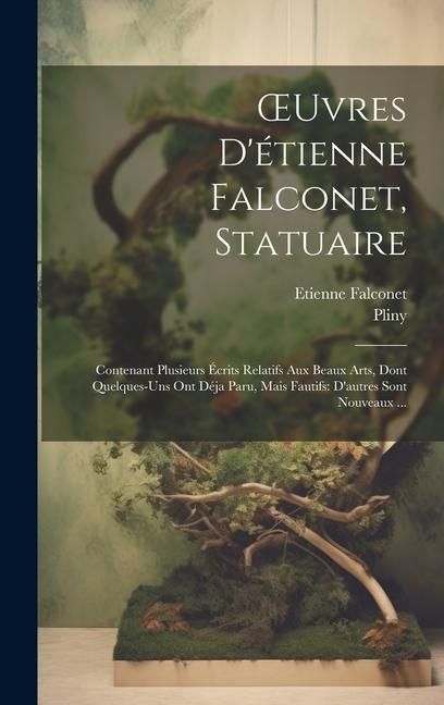 Produktbild: OEuvres D'&eacute;tienne Falconet, Statuaire