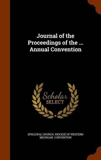Produktbild: Journal of the Proceedings of the ... Annual Convention