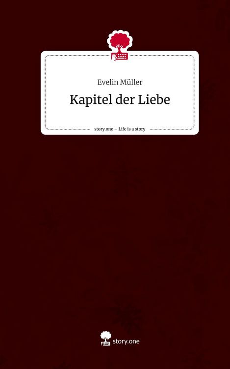 Produktbild: Kapitel der Liebe. Life is a Story - story.one