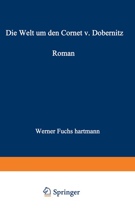 Produktbild: Die Welt um den Cornet v. Dobernitz