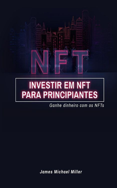 Produktbild: Investir em NFT para principiantes