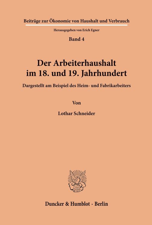 Produktbild: Der Arbeiterhaushalt im 18. und 19. Jahrhundert.