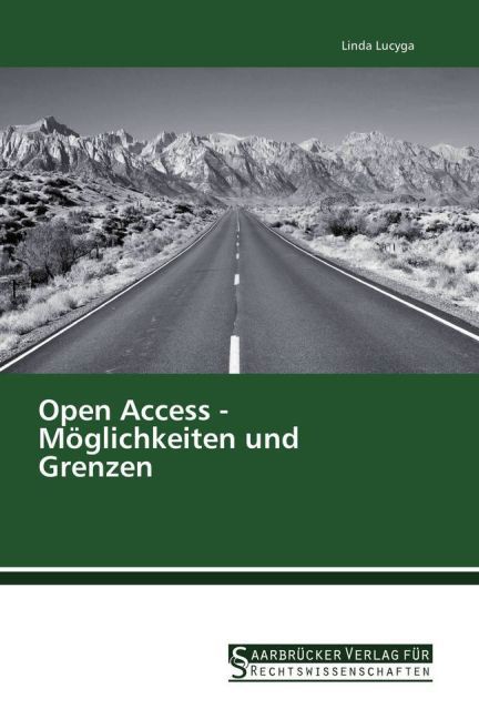 Produktbild: Lucyga, L: Open Access - M&ouml;glichkeiten und Grenzen