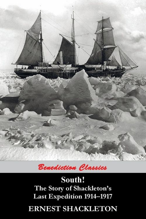 Produktbild: South! (97 Original illustrations) The Story of Shackleton's Last Expedition 1914-1917
