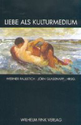 Produktbild: Liebe als Kulturmedium