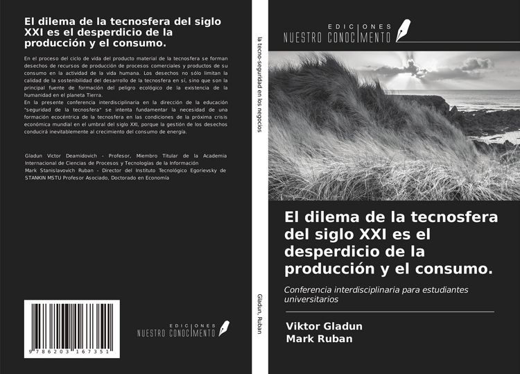 Produktbild: El dilema de la tecnosfera del siglo XXI es el desperdicio de la producci&oacute;n y el consumo.
