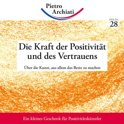 Produktbild: Die Kraft der Positivit&auml;t und des Vertrauens