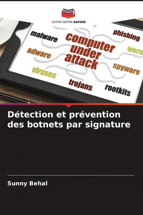 Produktbild: D&eacute;tection et pr&eacute;vention des botnets par signature