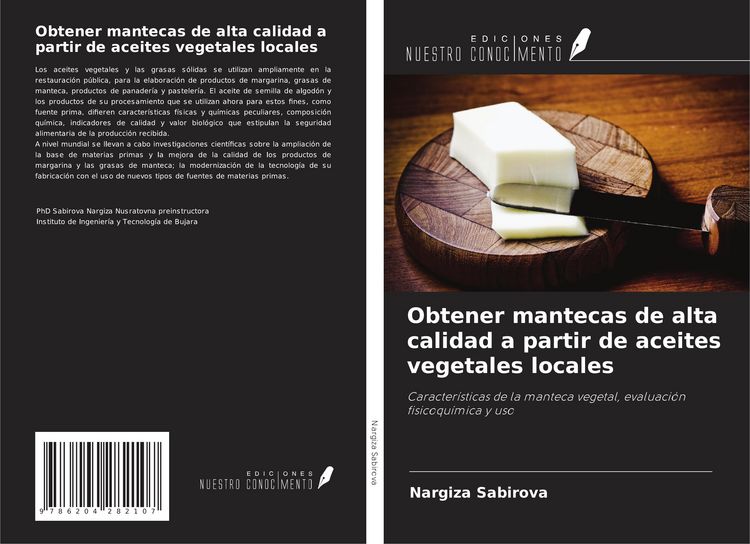 Produktbild: Obtener mantecas de alta calidad a partir de aceites vegetales locales