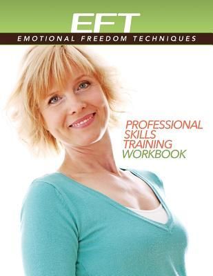 Produktbild: Clinical EFT (Emotional Freedom Techniques) Professional Skills Training Workbook