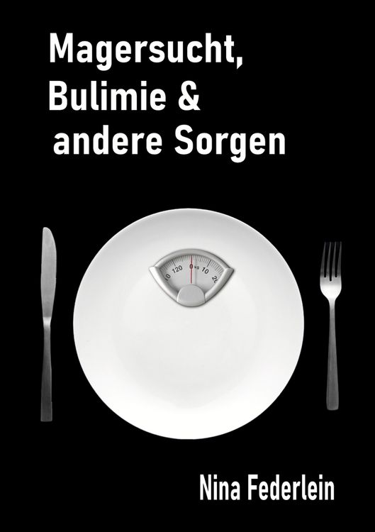 Produktbild: Magersucht, Bulimie & andere Sorgen