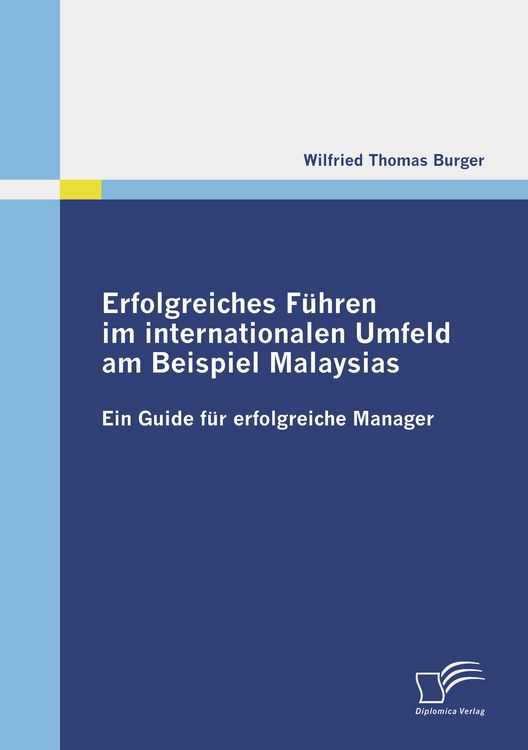Produktbild: Erfolgreiches F&uuml;hren im internationalen Umfeld am Beispiel Malaysias