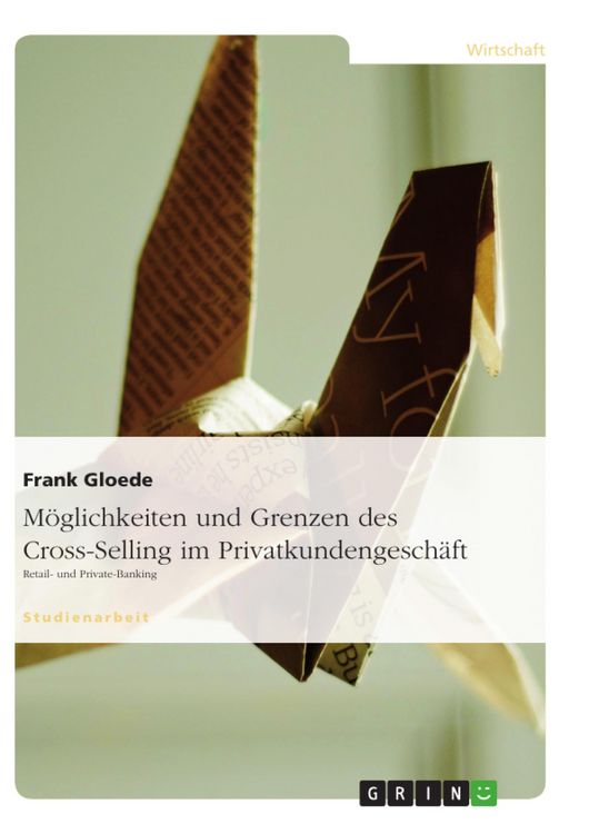 Produktbild: M&ouml;glichkeiten und Grenzen des Cross-Selling im Privatkundengesch&auml;ft