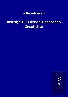 Produktbild: Beitr&auml;ge zur L&uuml;bisch-Hansischen Geschichte