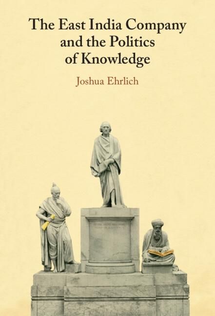 Produktbild: East India Company and the Politics of Knowledge