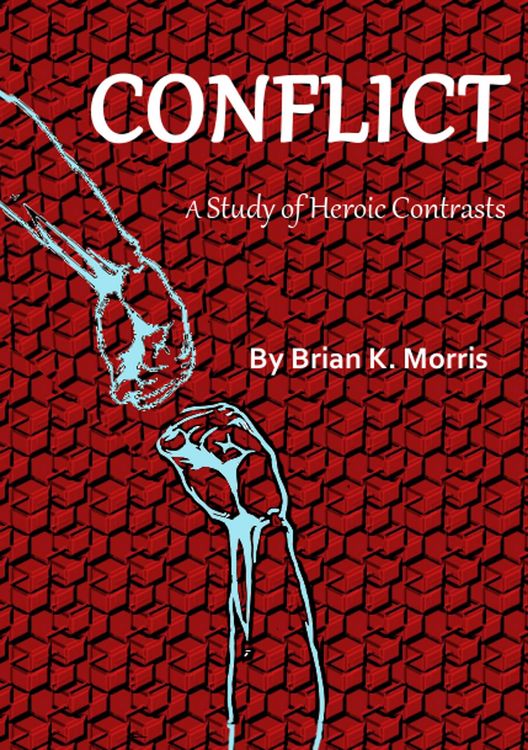 Produktbild: Conflict: A Study in Heroic Contrasts