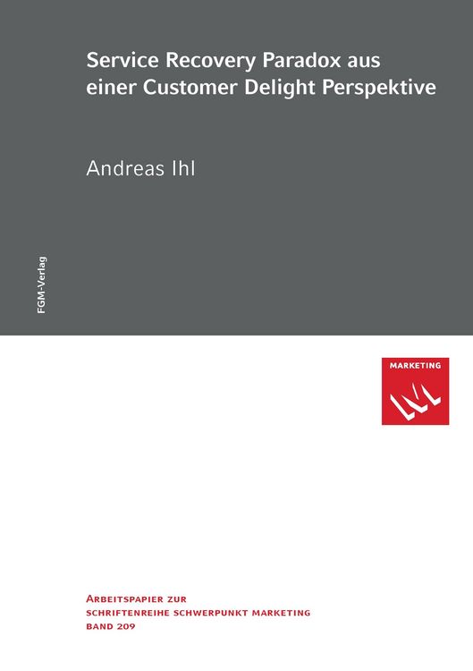 Produktbild: Service Recovery Paradox aus einer Customer Delight Perspektive