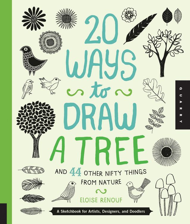 Produktbild: 20 Ways to Draw a Tree and 44 Other Nifty Things from Nature