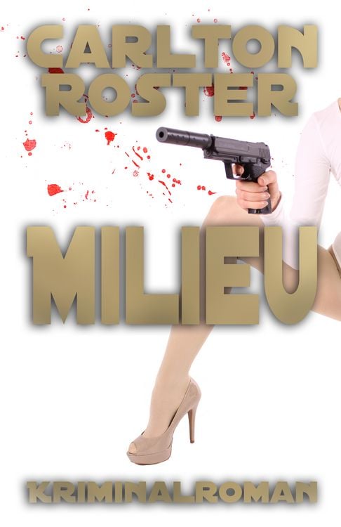 Produktbild: Milieu - Kriminalroman