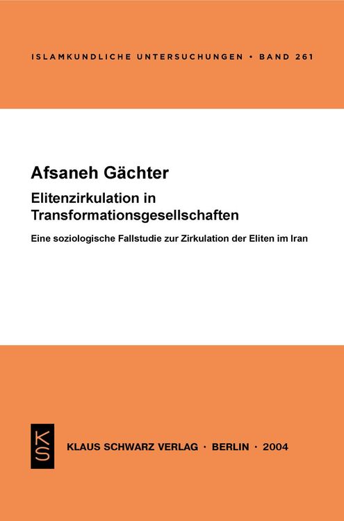 Bild vom Artikel Elitenzirkulation in Transformationsgesellschaften vom Autor Afsaneh Gächter