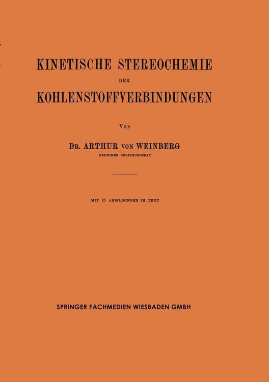 Produktbild: Kinetische Stereochemie der Kohlenstoffverbindungen