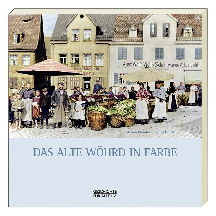 Produktbild: Das alte W&ouml;hrd in Farbe