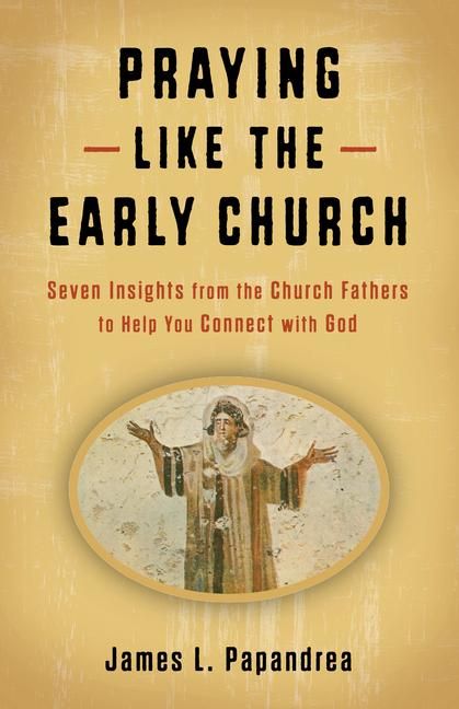 Produktbild: Praying Like the Early Church
