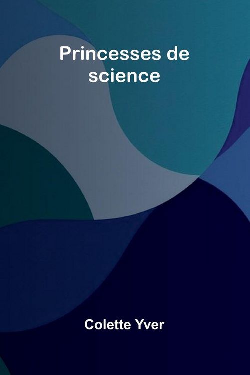 Produktbild: Princesses De Science