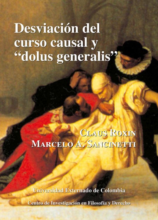 Produktbild: Desviaci&oacute;n del curso causal y "dolus generalis"