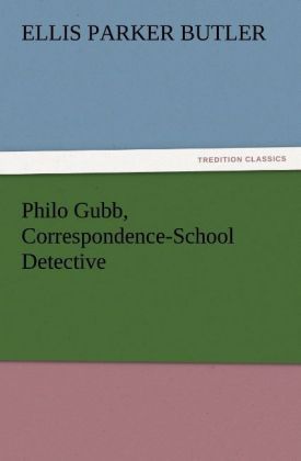 Produktbild: Philo Gubb, Correspondence-School Detective