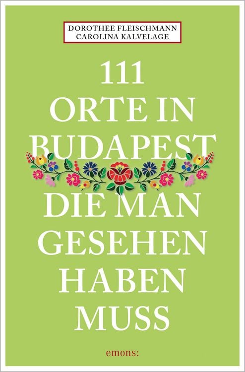 Produktbild: 111 Orte in Budapest, die man gesehen haben muss