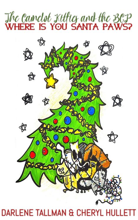Produktbild: The Camelot Kitties & the BCP in Where Is You Santa Paws? (The Camelot Kitties and the BCP, #3)