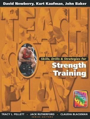 Produktbild: Newberry, D: Skills, Drills & Strategies for Strength Traini